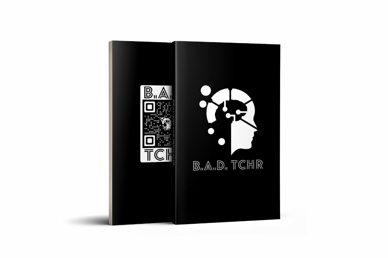 B.A.D. TCHR NOTEBOOK